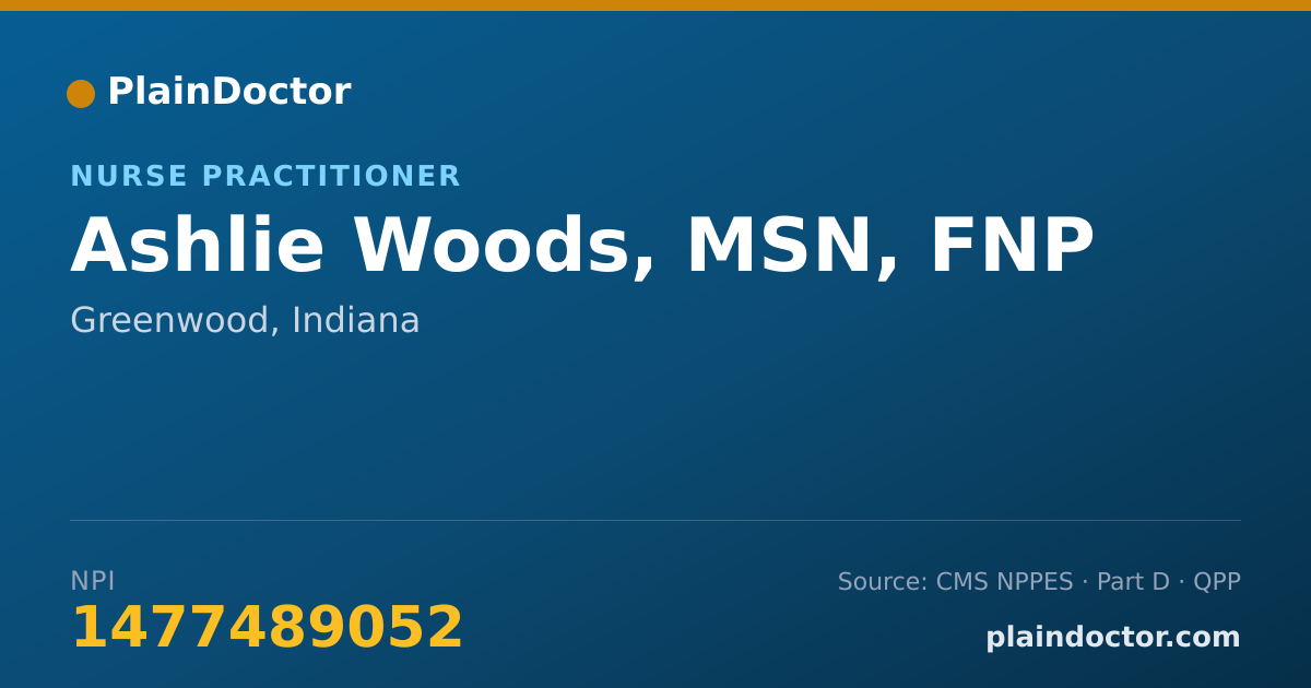 Shareable card for Ashlie Woods, MSN, FNP - Nurse Practitioner, Greenwood, IN