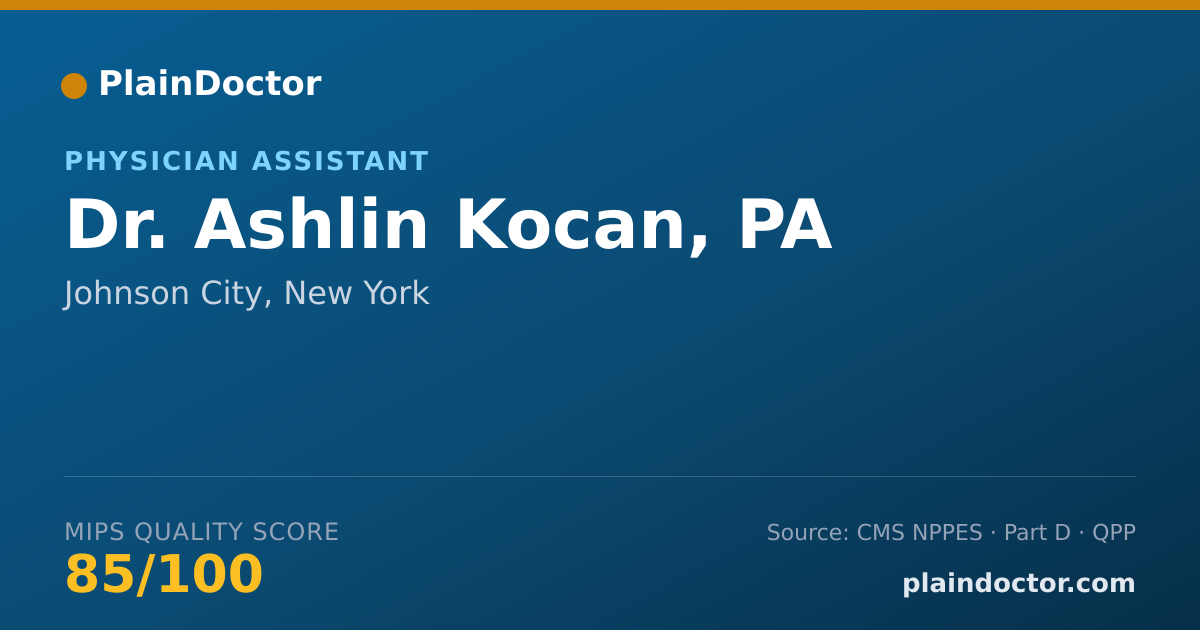 Shareable card for Ashlin Kocan, PA - Physician Assistant, Johnson City, NY
