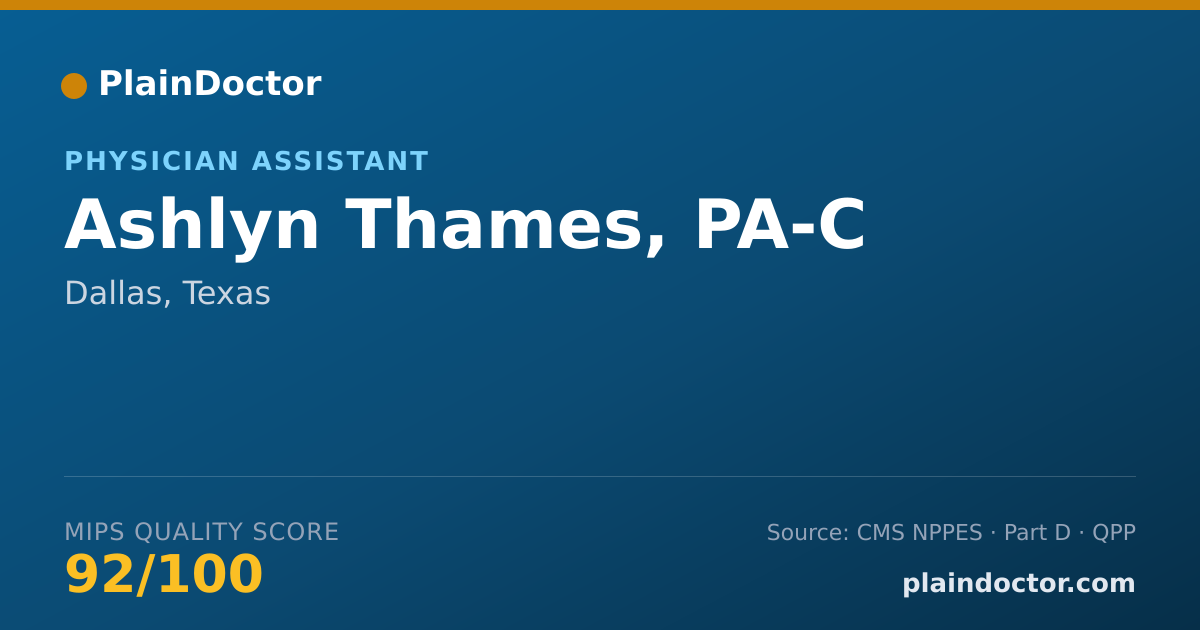 Shareable card for Ashlyn Thames, PA-C - Physician Assistant, Dallas, TX