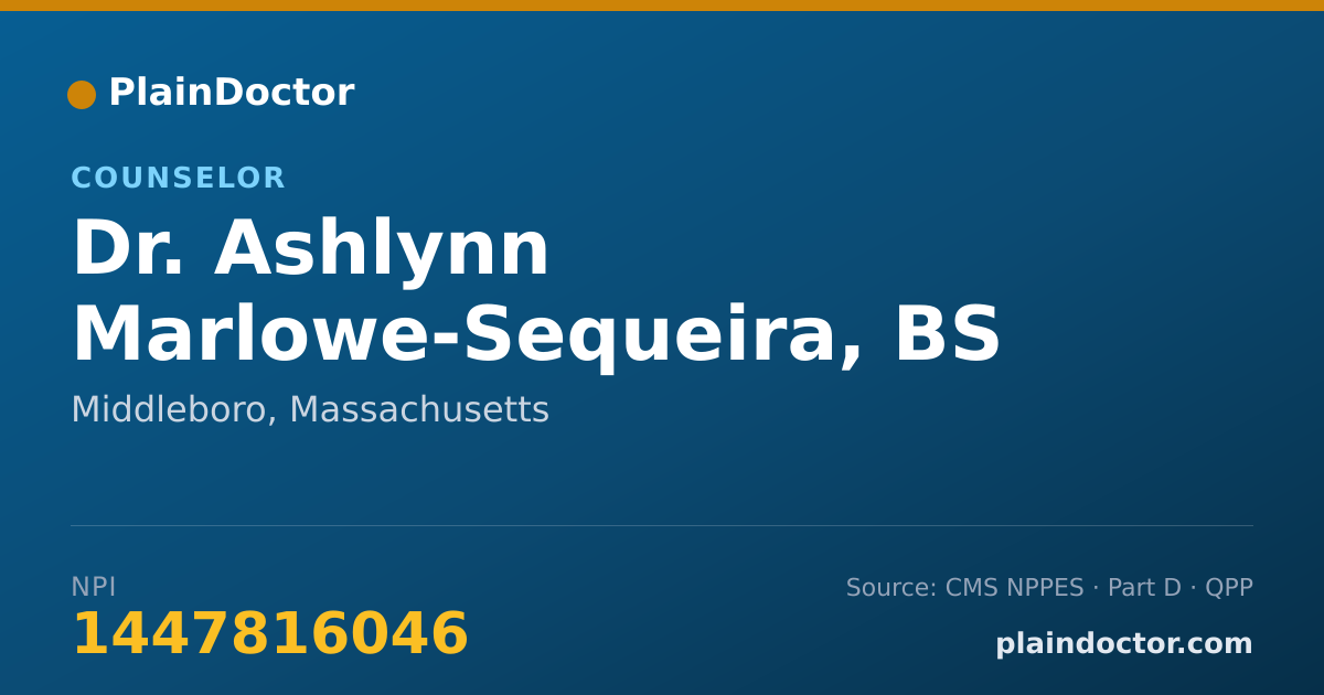 Shareable card for Ashlynn Marlowe-Sequeira, BS - Counselor, Middleboro, MA