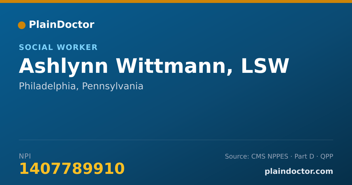 Shareable card for Ashlynn Wittmann, LSW - Social Worker, Philadelphia, PA