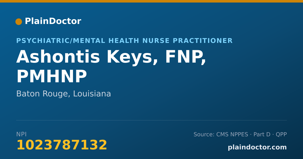 Shareable card for Ashontis Keys, FNP, PMHNP - Psychiatric/Mental Health Nurse Practitioner, Baton Rouge, LA
