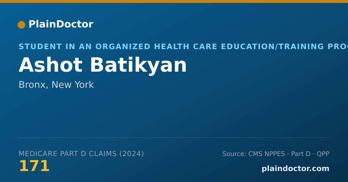 Shareable card for Ashot Batikyan - Student in an Organized Health Care Education/Training Program, Bronx, NY