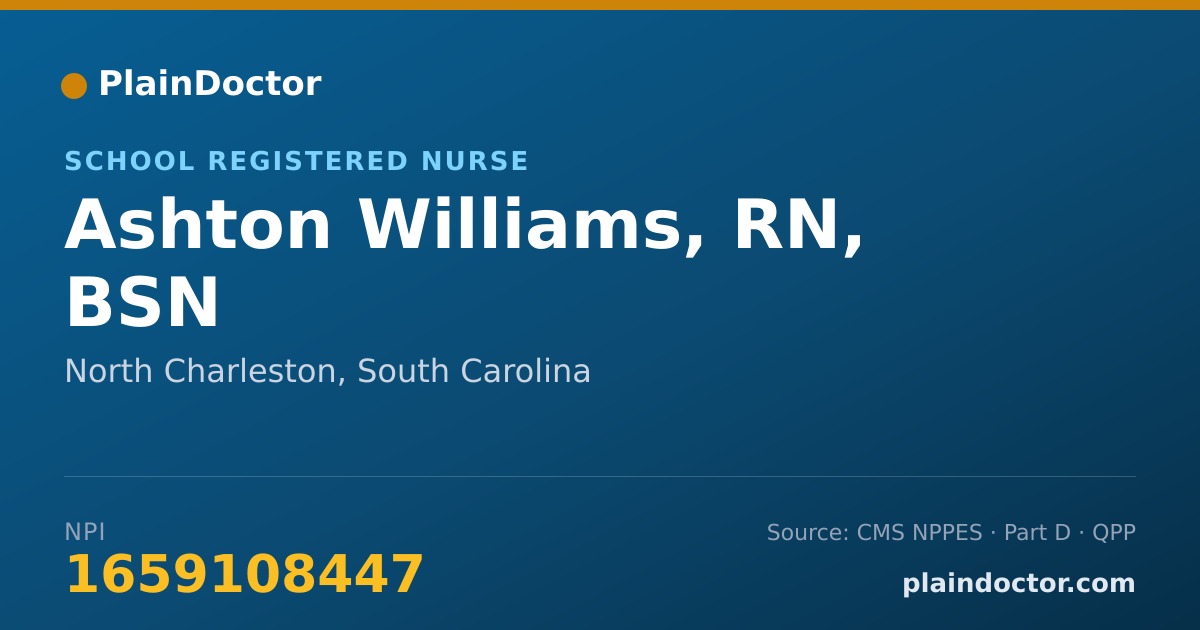 Shareable card for Ashton Williams, RN, BSN - School Registered Nurse, North Charleston, SC