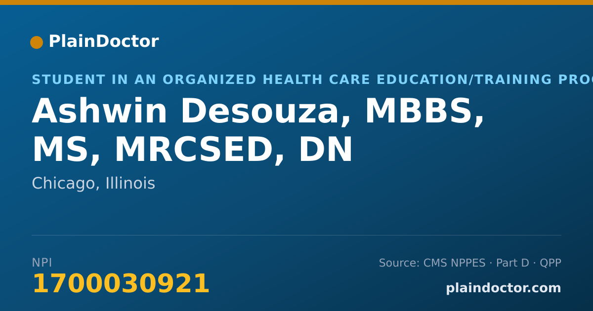 Shareable card for Ashwin Desouza, MBBS, MS, MRCSED, DN - Student in an Organized Health Care Education/Training Program, Chicago, IL