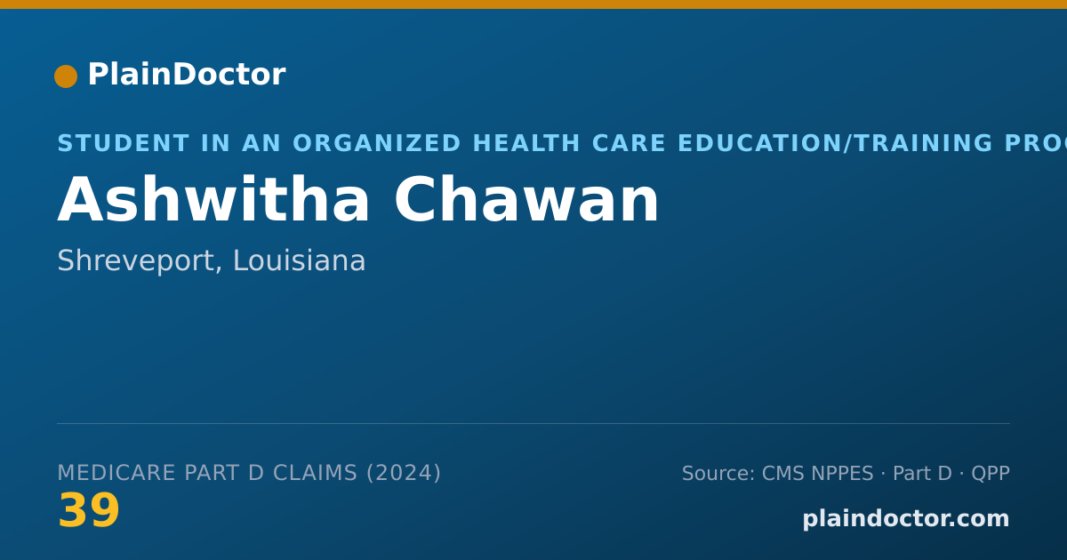 Shareable card for Ashwitha Chawan - Student in an Organized Health Care Education/Training Program, Shreveport, LA