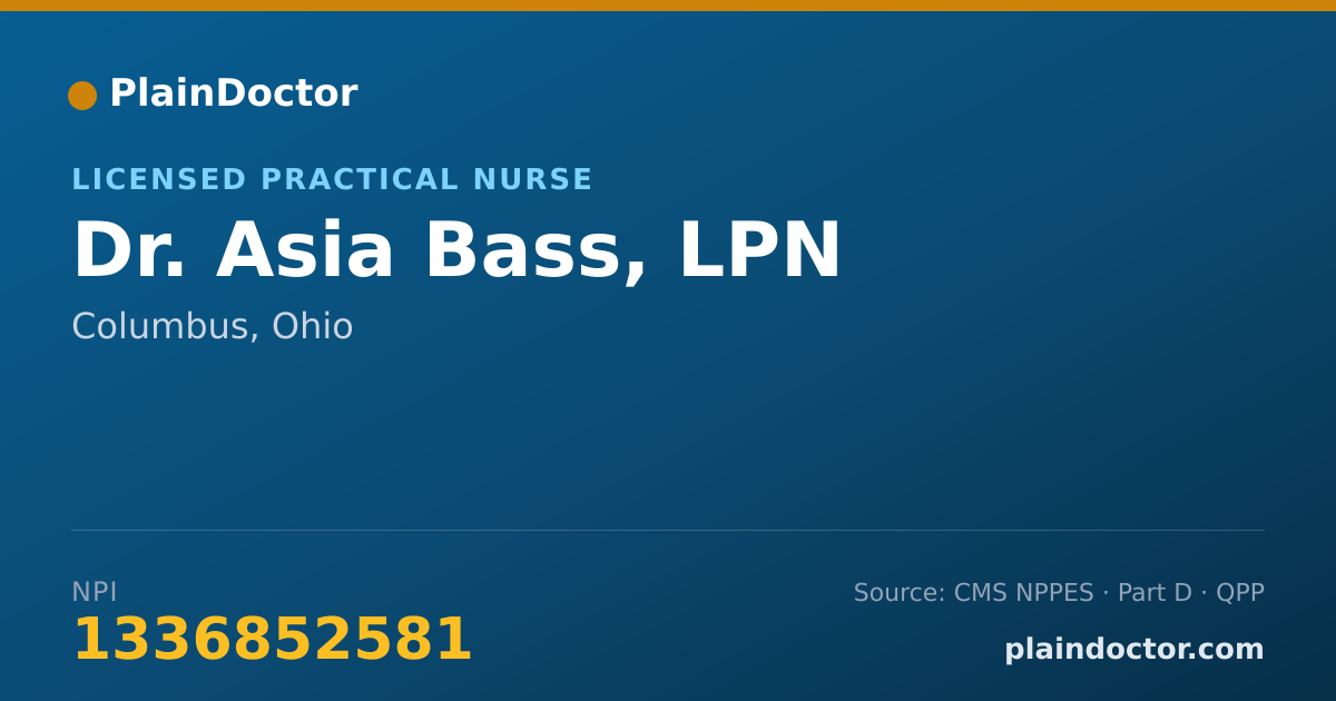 Shareable card for Asia Bass, LPN - Licensed Practical Nurse, Columbus, OH