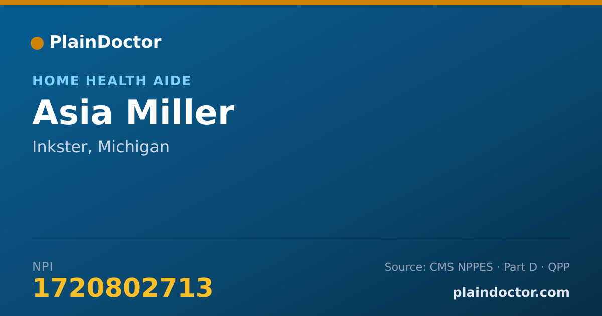 Shareable card for Asia Miller - Home Health Aide, Inkster, MI