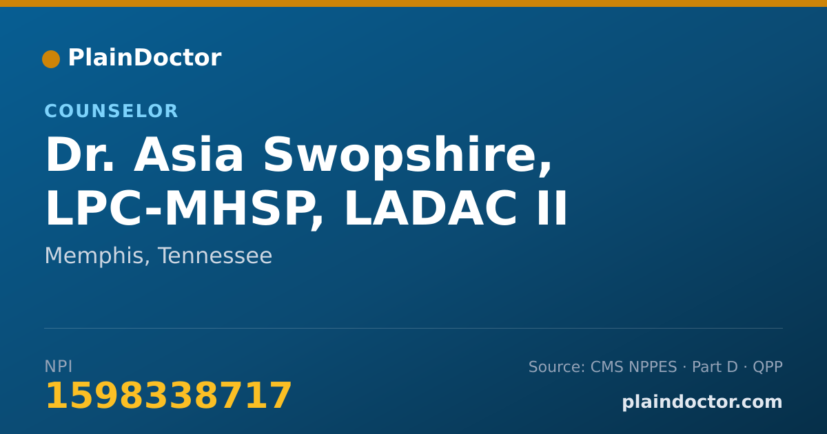 Shareable card for Asia Swopshire, LPC-MHSP, LADAC II - Counselor, Memphis, TN