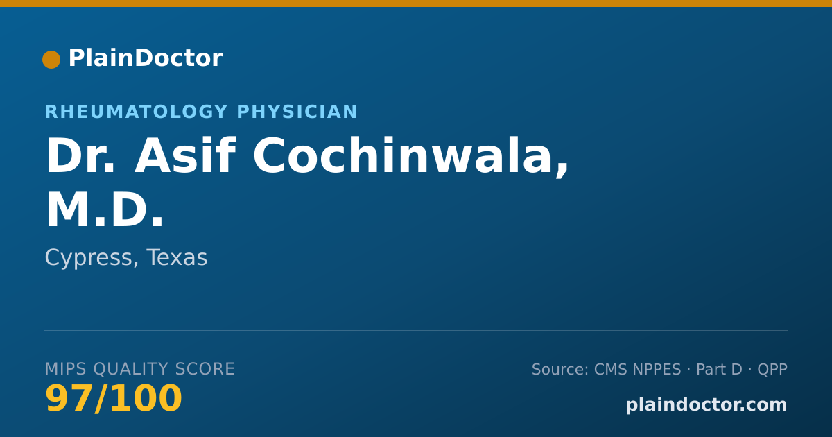 Shareable card for Asif Cochinwala, M.D. - Rheumatology Physician, Cypress, TX