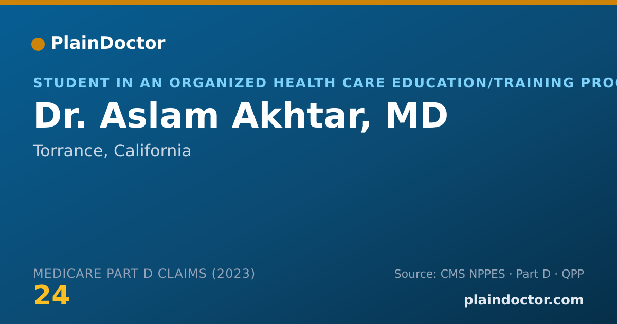 Shareable card for Aslam Akhtar, MD - Student in an Organized Health Care Education/Training Program, Torrance, CA