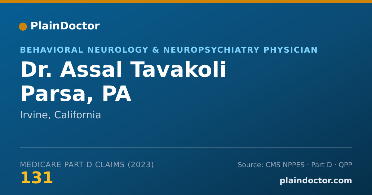 Shareable card for Assal Tavakoli Parsa, PA - Behavioral Neurology & Neuropsychiatry Physician, Irvine, CA