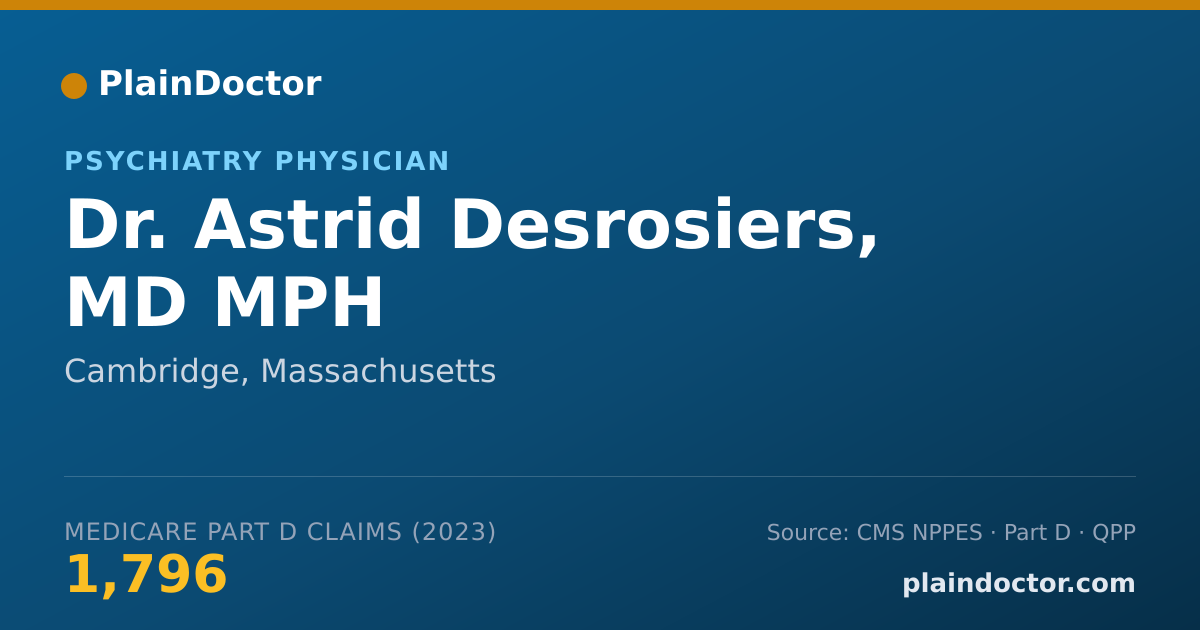 Shareable card for Astrid Desrosiers, MD MPH - Psychiatry Physician, Cambridge, MA