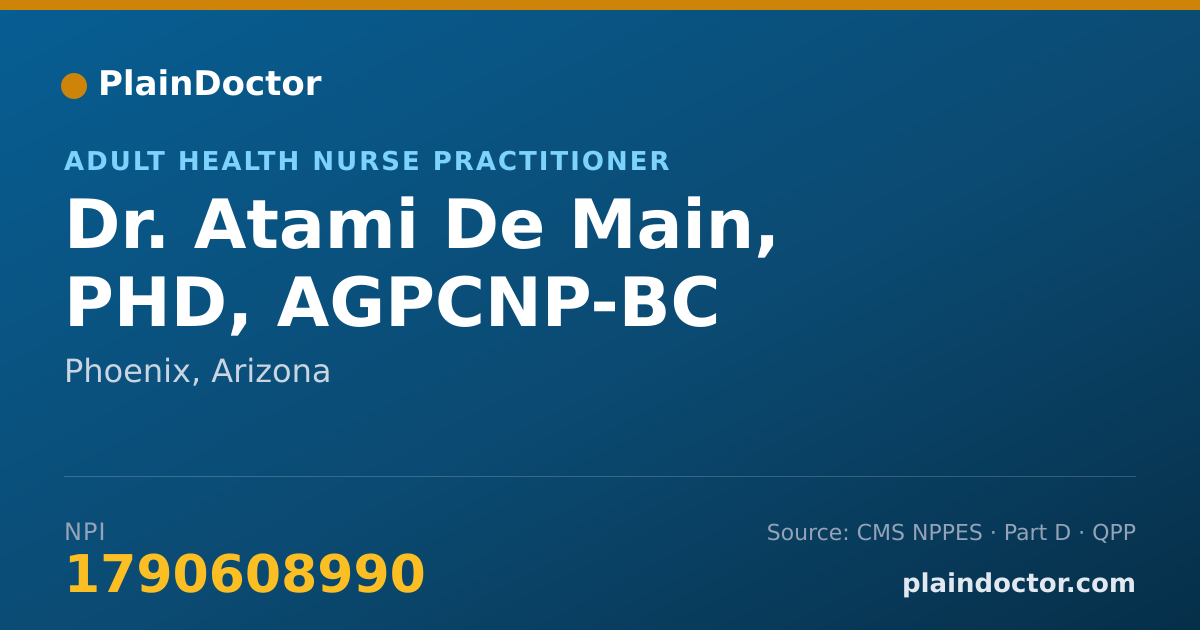 Shareable card for Atami De Main, PHD, AGPCNP-BC - Adult Health Nurse Practitioner, Phoenix, AZ