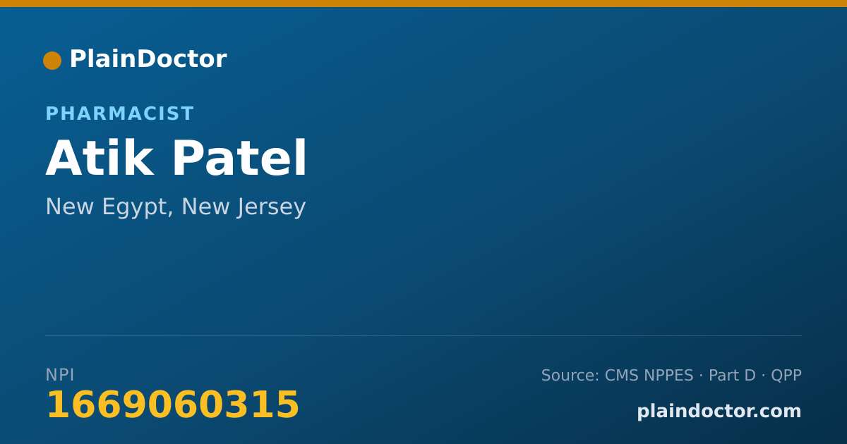Shareable card for Atik Patel - Pharmacist, New Egypt, NJ