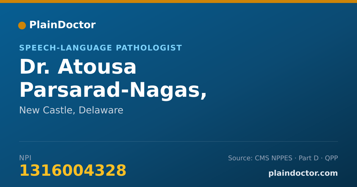 Shareable card for Atousa Parsarad-Nagas, M.A.,CCC,SLP - Speech-Language Pathologist, New Castle, DE