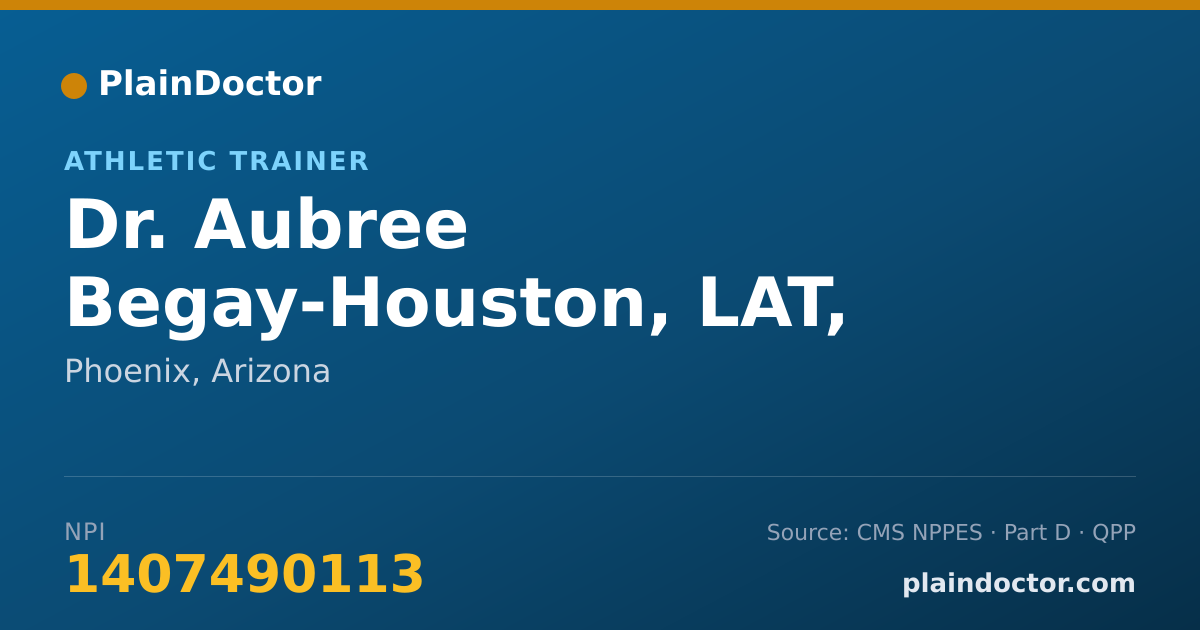 Shareable card for Aubree Begay-Houston, LAT, ATC - Athletic Trainer, Phoenix, AZ