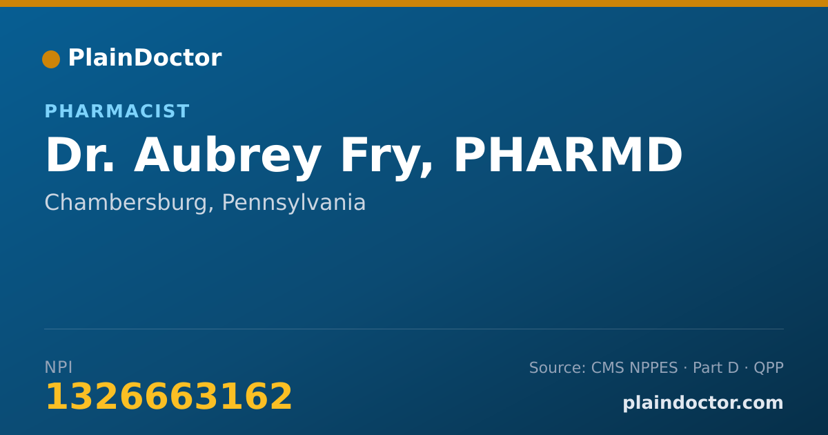 Shareable card for Aubrey Fry, PHARMD - Pharmacist, Chambersburg, PA