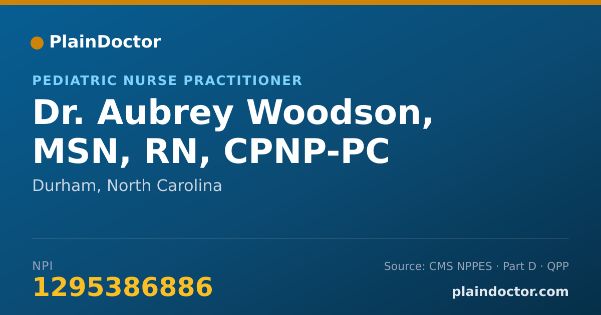 Shareable card for Aubrey Woodson, MSN, RN, CPNP-PC - Pediatric Nurse Practitioner, Durham, NC
