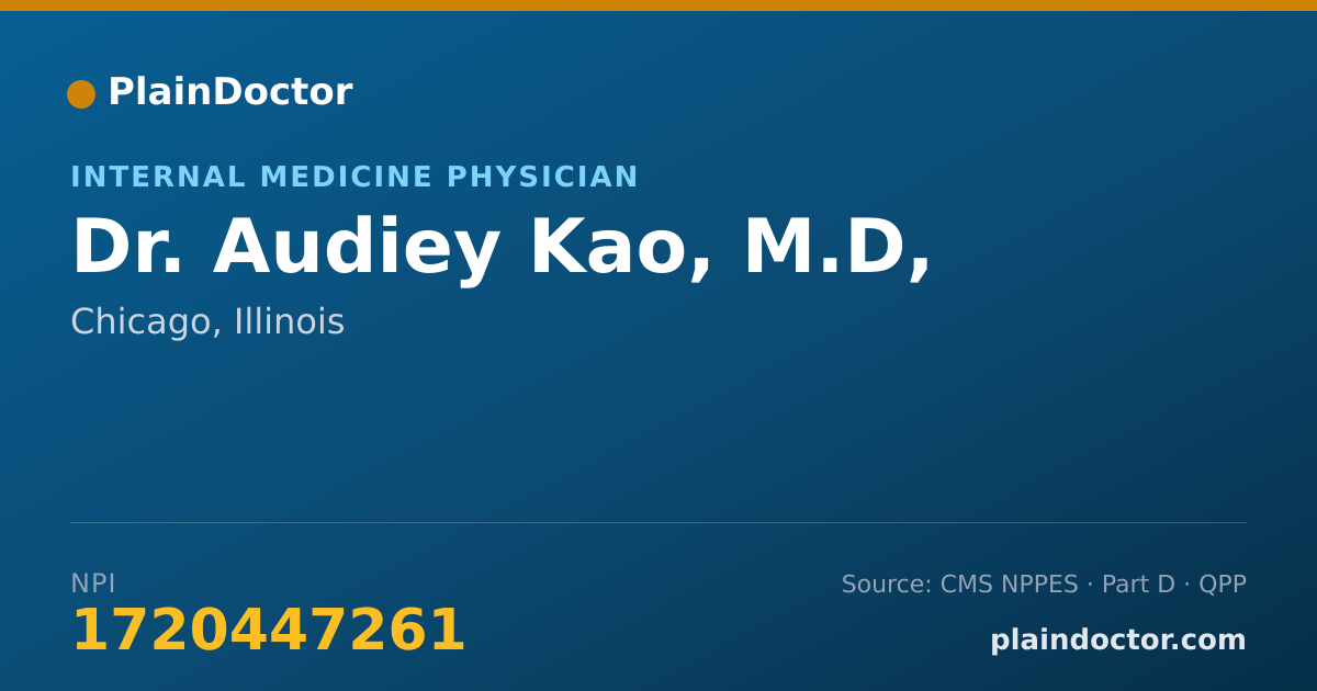Shareable card for Audiey Kao, M.D, - Internal Medicine Physician, Chicago, IL