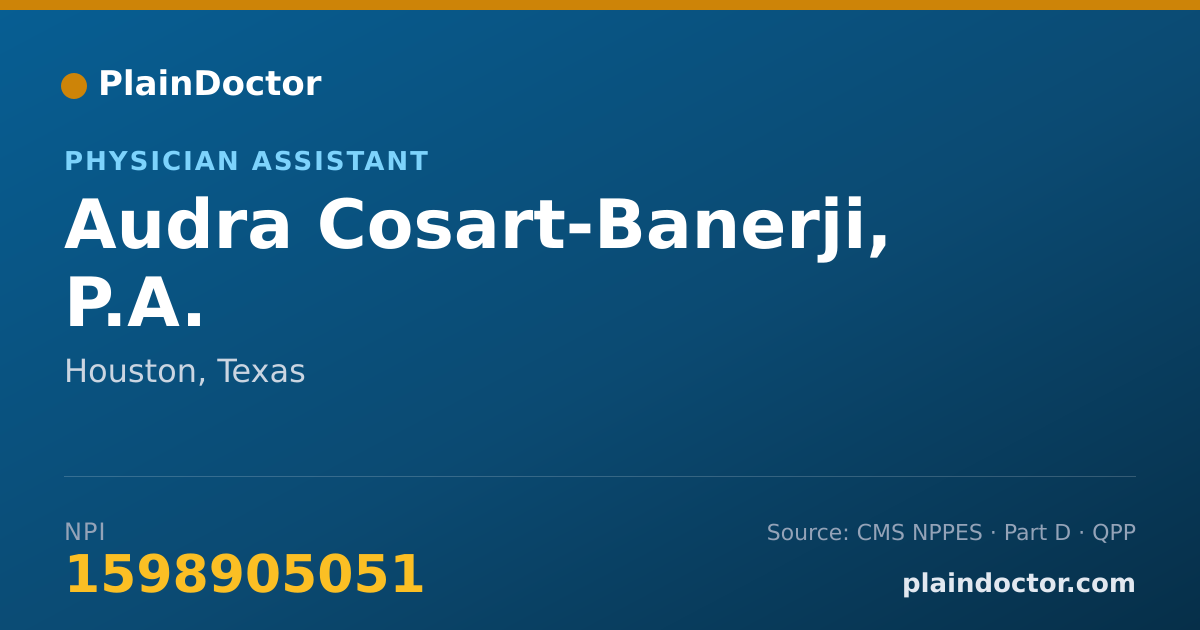 Shareable card for Audra Cosart-Banerji, P.A. - Physician Assistant, Houston, TX