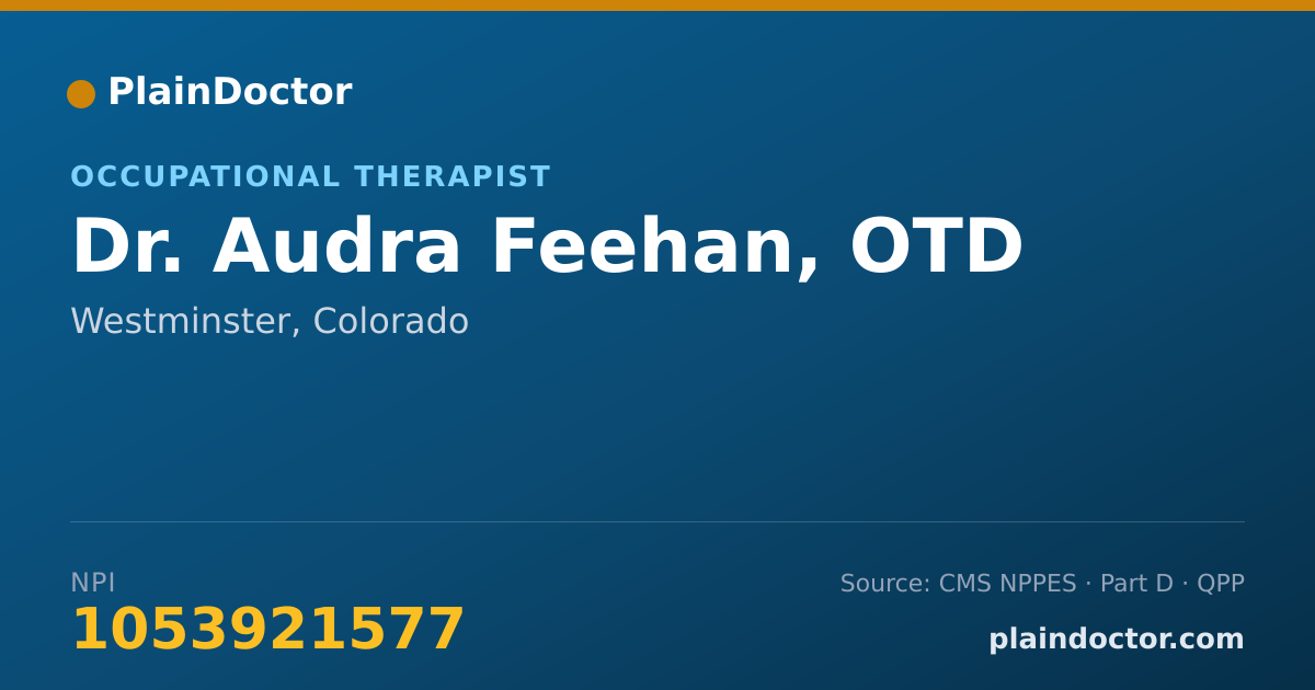 Shareable card for Audra Feehan, OTD - Occupational Therapist, Westminster, CO