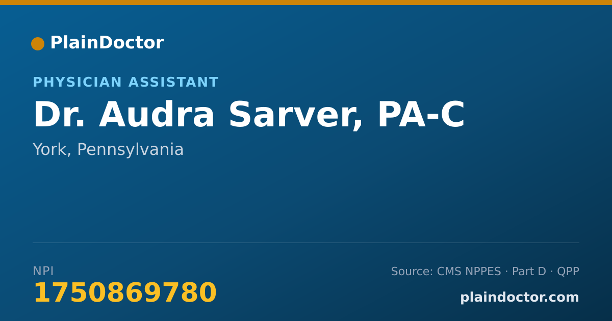 Shareable card for Audra Sarver, PA-C - Physician Assistant, York, PA