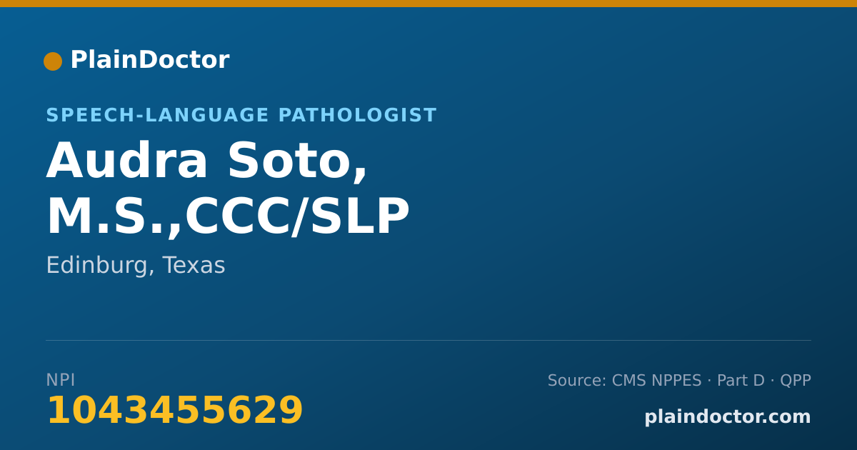Shareable card for Audra Soto, M.S.,CCC/SLP - Speech-Language Pathologist, Edinburg, TX