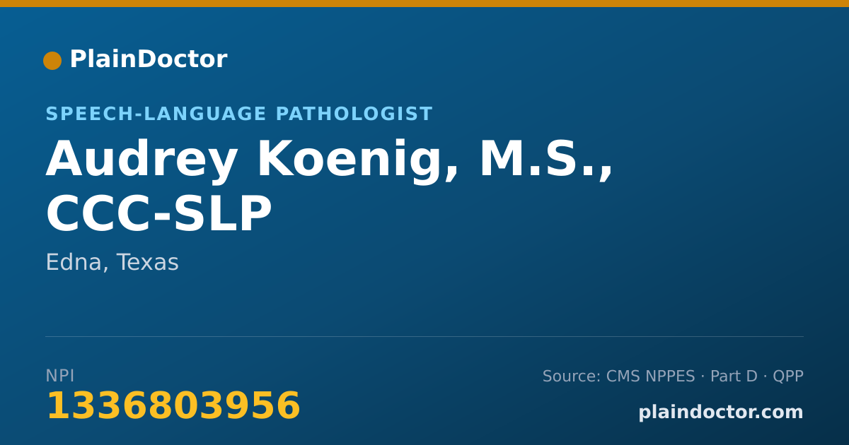 Shareable card for Audrey Koenig, M.S., CCC-SLP - Speech-Language Pathologist, Edna, TX