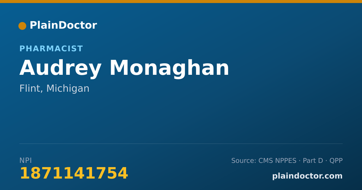 Shareable card for Audrey Monaghan - Pharmacist, Flint, MI