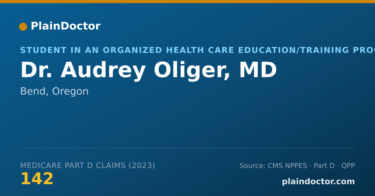 Shareable card for Audrey Oliger, MD - Student in an Organized Health Care Education/Training Program, Bend, OR