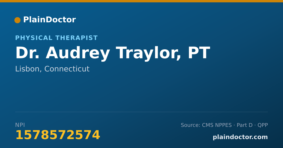 Shareable card for Audrey Traylor, PT - Physical Therapist, Lisbon, CT