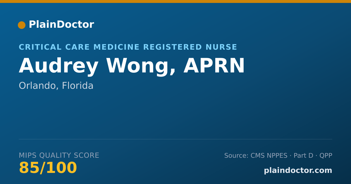 Shareable card for Audrey Wong, APRN - Critical Care Medicine Registered Nurse, Orlando, FL