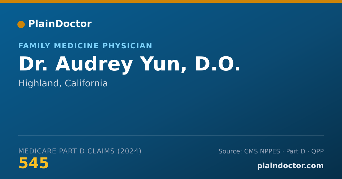Shareable card for Audrey Yun, D.O. - Family Medicine Physician, Highland, CA