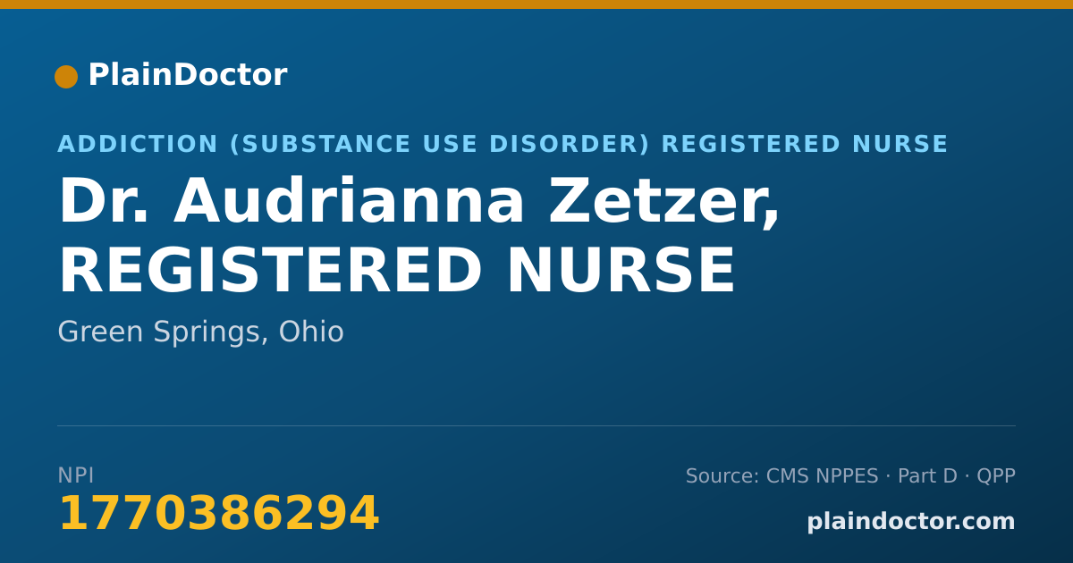 Shareable card for Audrianna Zetzer, REGISTERED NURSE - Addiction (Substance Use Disorder) Registered Nurse, Green Springs, OH