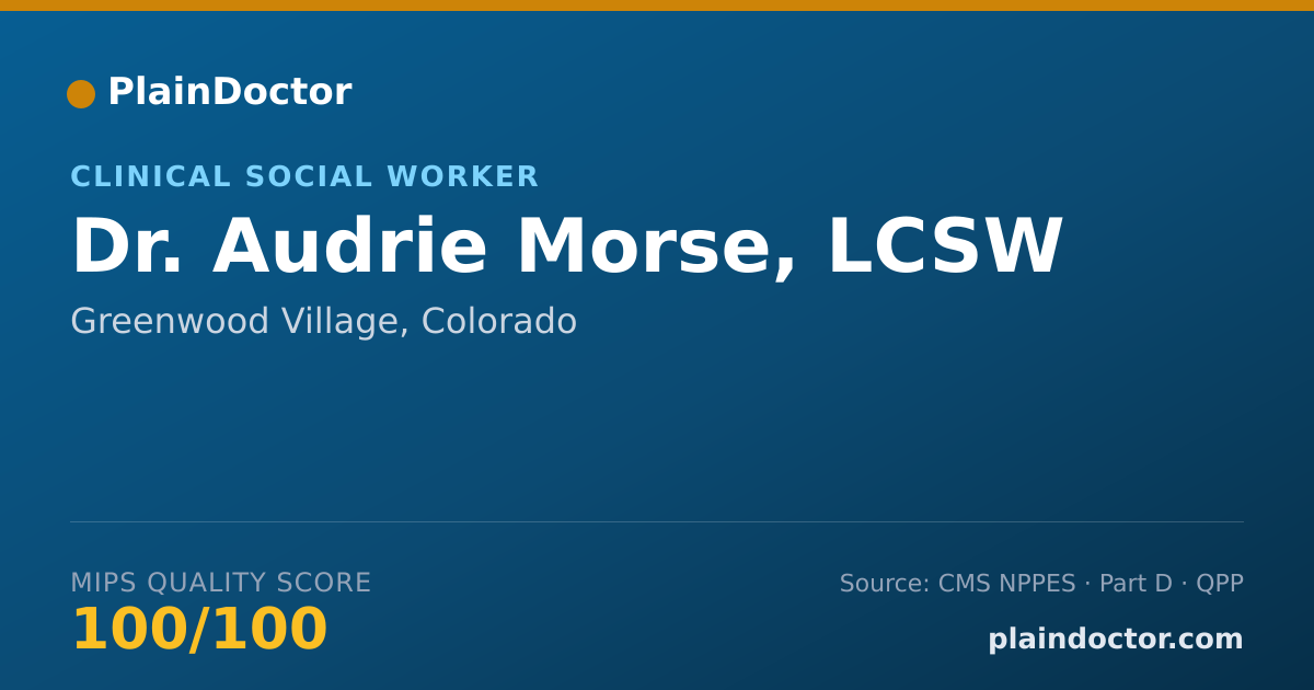 Shareable card for Audrie Morse, LCSW - Clinical Social Worker, Greenwood Village, CO