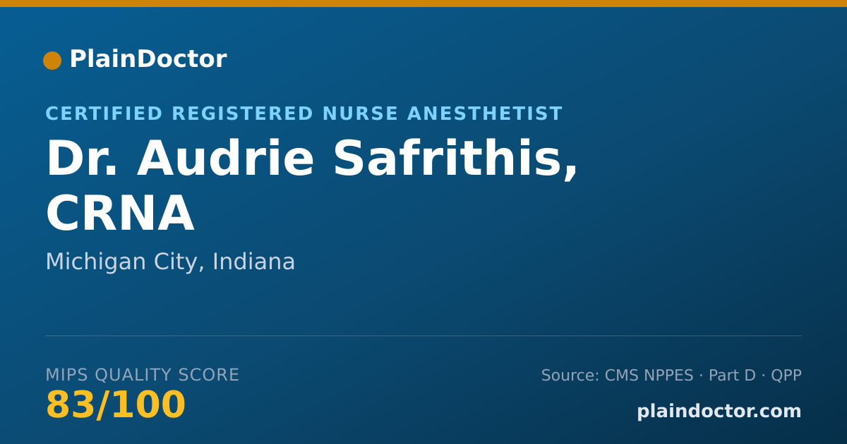 Shareable card for Audrie Safrithis, CRNA - Certified Registered Nurse Anesthetist, Michigan City, IN