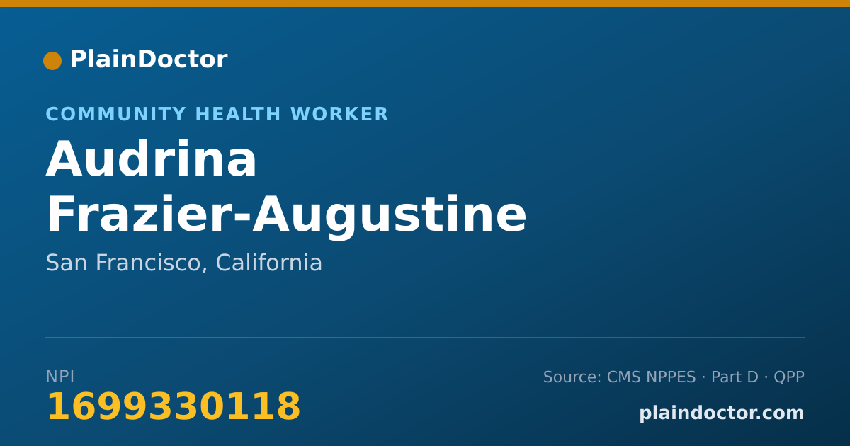 Shareable card for Audrina Frazier-Augustine - Community Health Worker, San Francisco, CA