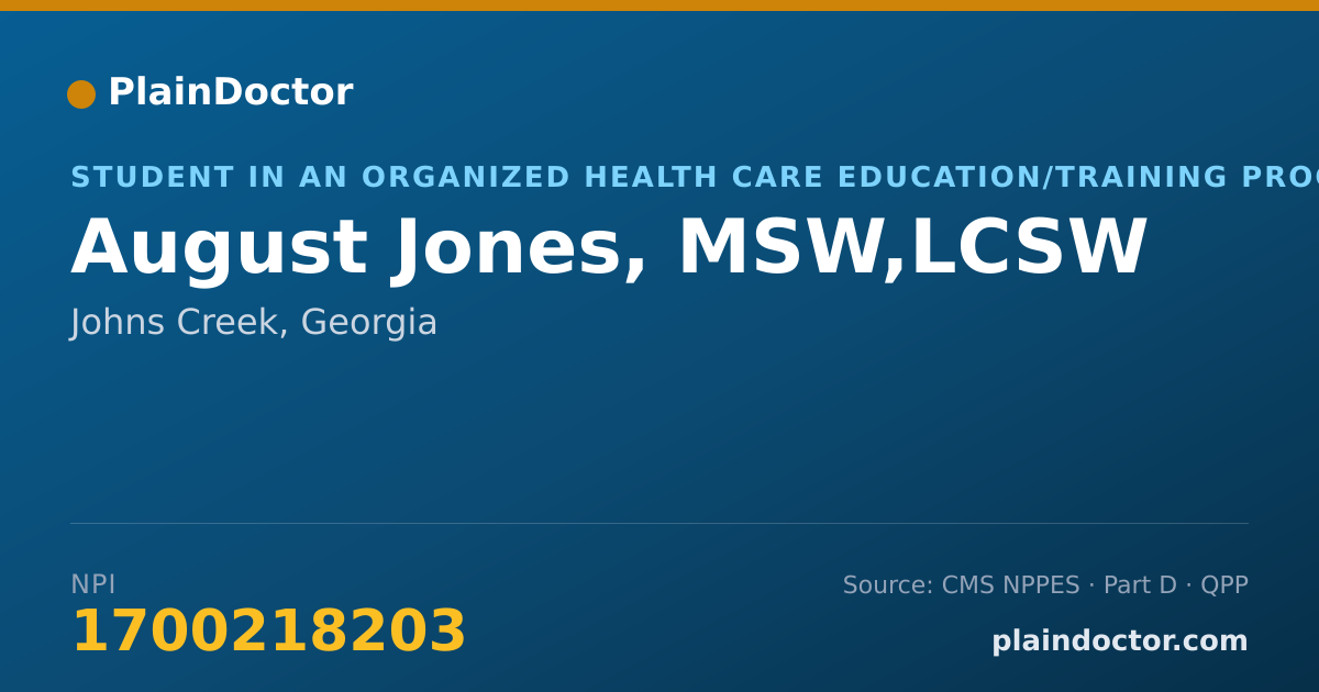 Shareable card for August Jones, MSW,LCSW - Student in an Organized Health Care Education/Training Program, Johns Creek, GA
