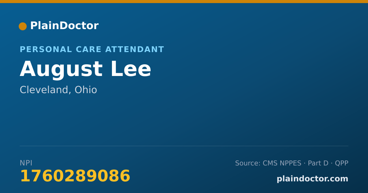Shareable card for August Lee - Personal Care Attendant, Cleveland, OH
