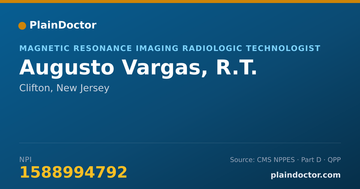 Shareable card for Augusto Vargas, R.T. - Magnetic Resonance Imaging Radiologic Technologist, Clifton, NJ