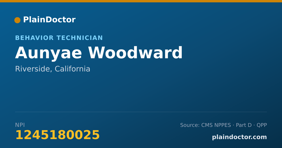 Shareable card for Aunyae Woodward - Behavior Technician, Riverside, CA