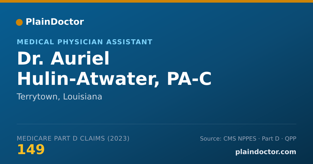 Shareable card for Auriel Hulin-Atwater, PA-C - Medical Physician Assistant, Terrytown, LA