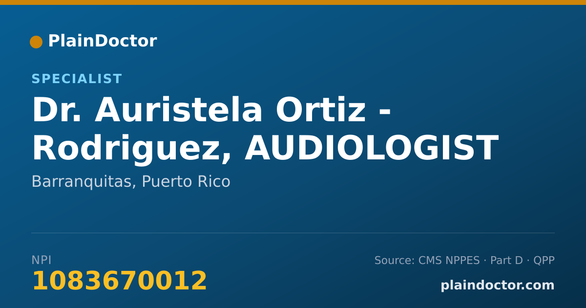 Shareable card for Auristela Ortiz - Rodriguez, AUDIOLOGIST - Specialist, Barranquitas, PR