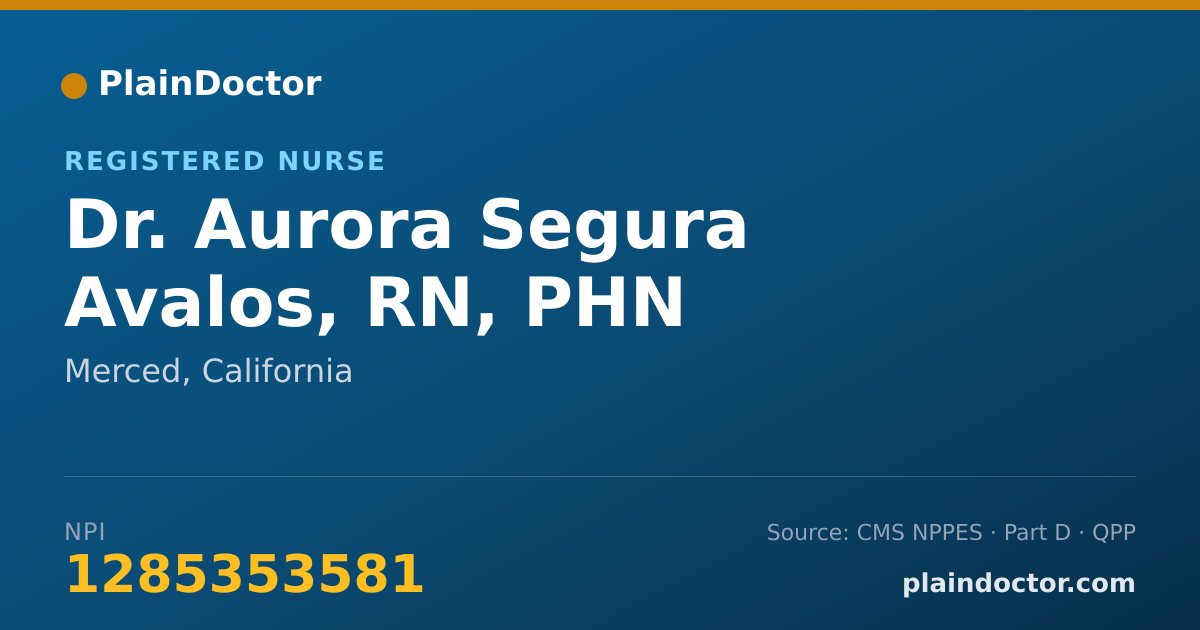 Shareable card for Aurora Segura Avalos, RN, PHN - Registered Nurse, Merced, CA