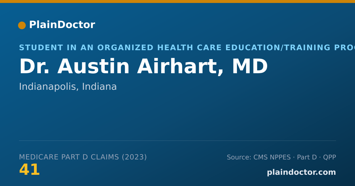 Shareable card for Austin Airhart, MD - Student in an Organized Health Care Education/Training Program, Indianapolis, IN
