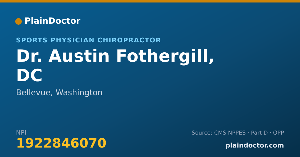 Shareable card for Austin Fothergill, DC - Sports Physician Chiropractor, Bellevue, WA
