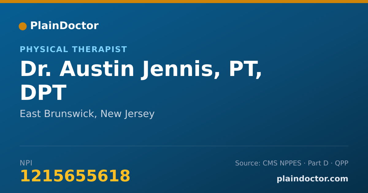 Shareable card for Austin Jennis, PT, DPT - Physical Therapist, East Brunswick, NJ