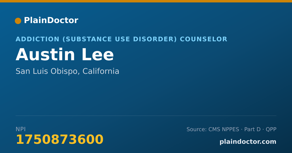 Shareable card for Austin Lee - Addiction (Substance Use Disorder) Counselor, San Luis Obispo, CA