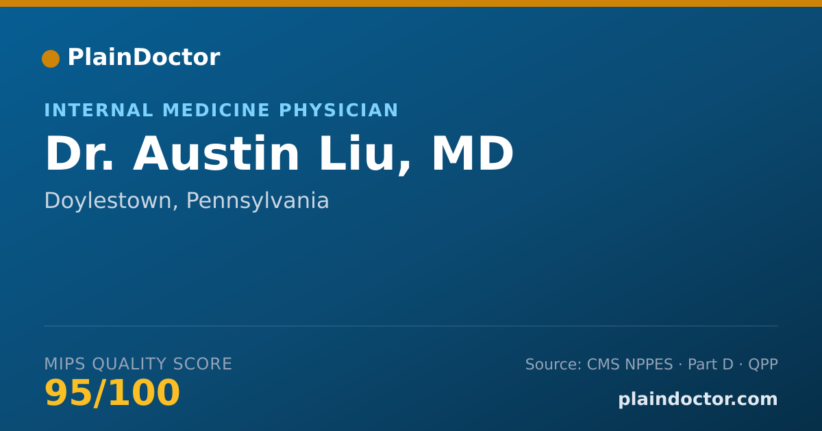 Shareable card for Austin Liu, MD - Internal Medicine Physician, Doylestown, PA